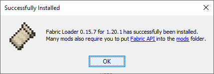 Bild vom Bestätigungsdialog, das Fabric vom Fabric Installer erfolgreich installiert wurde